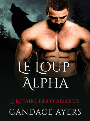 cover image of Le Loup Alpha